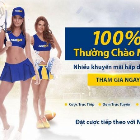 Nextbet – Tất tần tật về nhà cái online Nextbet