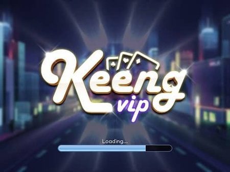 Keeng Vip – Hướng dẫn đăng ký tài khoản game bài Keeng Vip