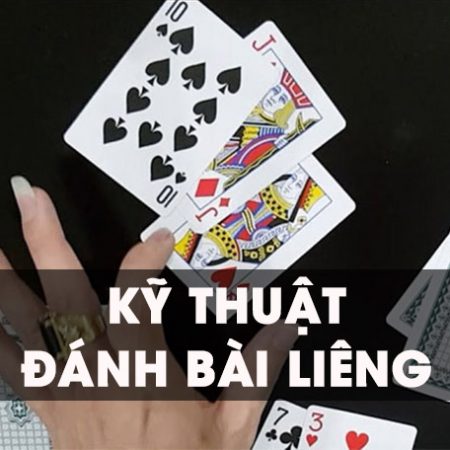 Hướng dẫn chơi liêng bằng chiến thuật dễ thắng nhất